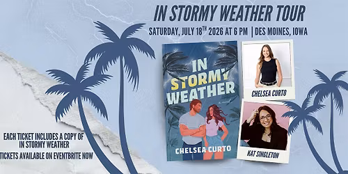 In Stormy Weather Tour with Chelsea Curto & Kat Singleton
