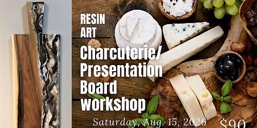 Resin Charcuterie Presentation Board Workshop