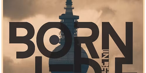 Free Film Screening: Born To Die In Berlin
