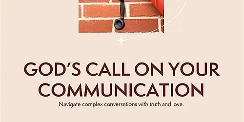 God's Calling on Your Communication