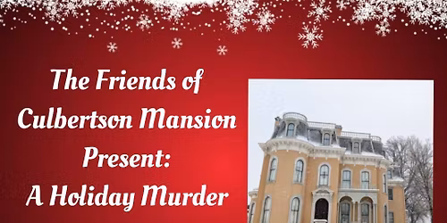Holiday Murder Mystery (ages 14+)