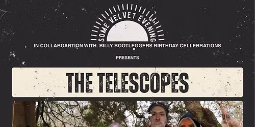 7Upstairs - The Telescopes + Goddesses + More TBA