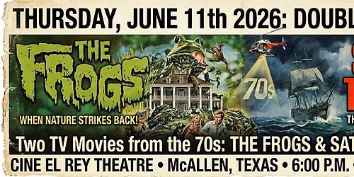 "The Frogs" & "Satan's Triangle" Double Feature Screening at Cine El Rey