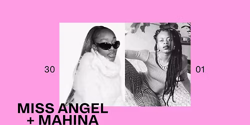 MISS ANGEL + MAHINA