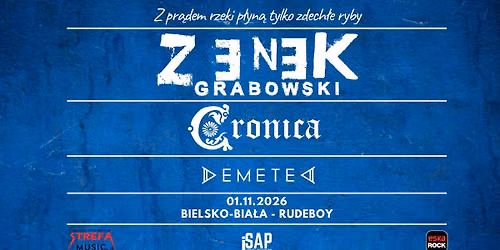Zenek Grabowski + Cronica + Demeted  \/ RUDEBOY CLUB B-B \/ Z pr\u0105dem rzeki p\u0142yn\u0105 tylko zdech\u0142e ryby