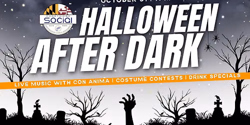 Halloween After Dark with Con Anima live on stage! Costume contests, no cover, rain or shine!