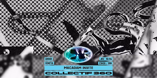 Macadam x Collectif 360 \u2022 Anouk ~ Venetia
