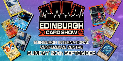 Edinburgh Card Show 2 - Trading Card Convention