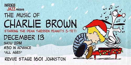 Infidels Jazz Presents: Dean Thiessen Peanuts 5-Tet Plays Charlie Brown