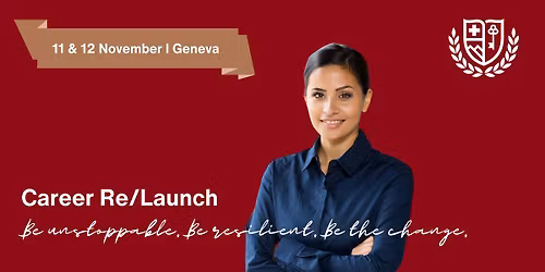 Career Re\/Launch: in-person in Geneva
