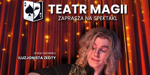 Warszawa: Teatr Magii: Magiczna walizeczka - zajrzyj i daj si\u0119 oczarowa\u0107