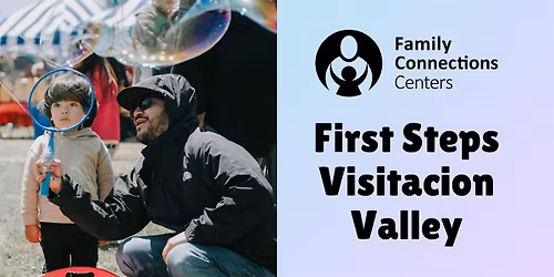 First Steps: Visitacion Valley