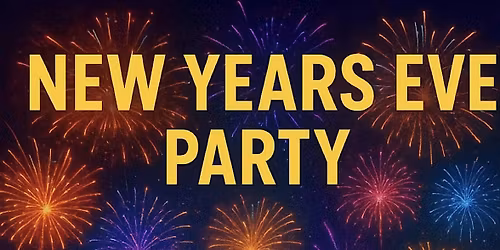 NEW YEARS EVE PARTY