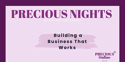 PRECIOUS Nights - Building a Business That Works