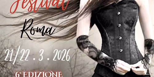 Gotika Festival Roma 2026 \ud83e\udd87 6\u00b0 Edizione 