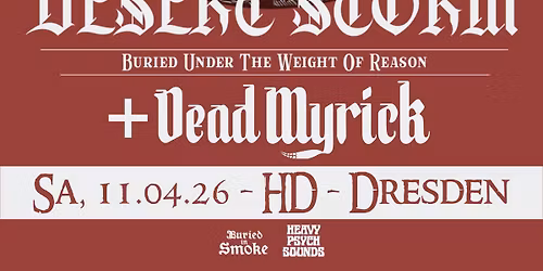 DESERT STORM (UK) + Dead Myrick (DD)