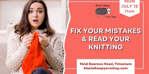 Fix Your Mistakes \/ Learn to "Read" Your Knitting