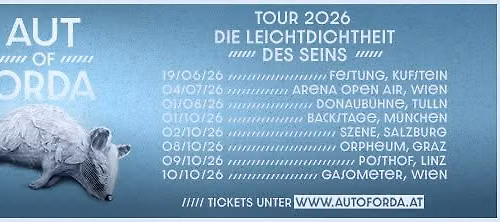 AUT of ORDA - Leichtdichtheit des Seins Tour - Szene Salzburg