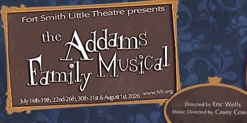 FSLT presents: The Addams Family