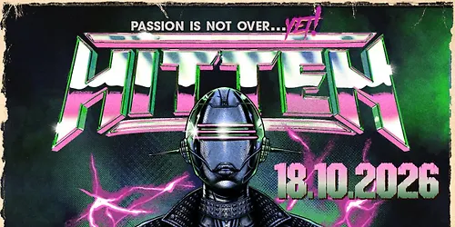 LIVE Hitten Special Guest Haunt Passion Is Not Over...Yet 2026 Schwarzer Keiler Stuttgart