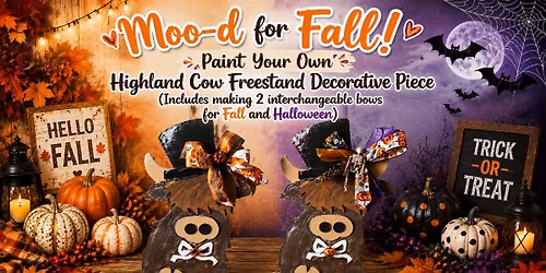 Moo'd Into Fall! Paint Your Own Highland Cow Decorative Piece