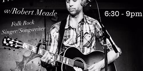 Live Music - Robert Meade