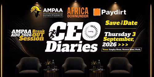 Africa Downunder Breakout Session - CEO Diaries