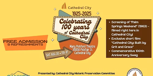 Celebrating 100 Years of Cathedral City