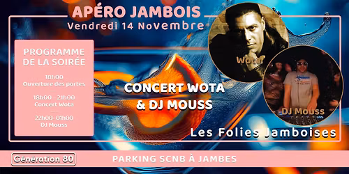 \ud83c\udf89 AP\u00c9RO JAMBOIS \u2605 Vendredi 14 Novembre 2025 \u2605 Les Folies Jamboises \ud83c\udf89