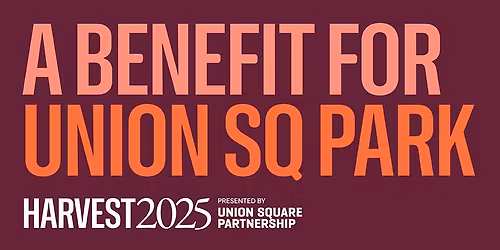 Harvest 2025 - A Benefit for Union Square Park