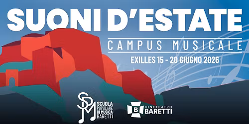 \ud83c\udf3f Suoni d\u2019Estate - Campus Musicale 2026 \ud83c\udf3f