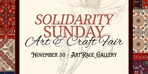 Solidarity Sunday - Art and Craft Fair Fundraiser