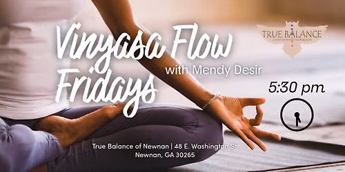 Vinyasa Flow Fridays with Mendy Desir