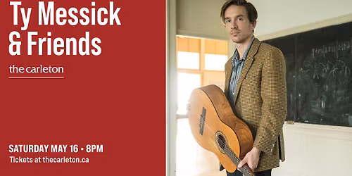 Ty Messick & Friends Live at The Carleton