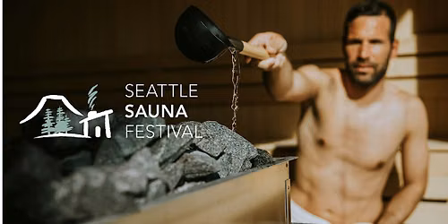 Seattle Sauna Festival