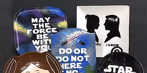 May the Fourth Be With You - Star Wars Paint Night