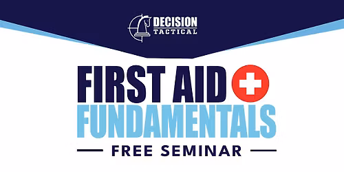 First Aid Fundamentals Free Seminar