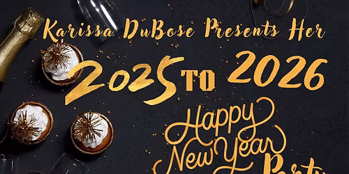 Karissa's 2025-2026 New Years Eve Party