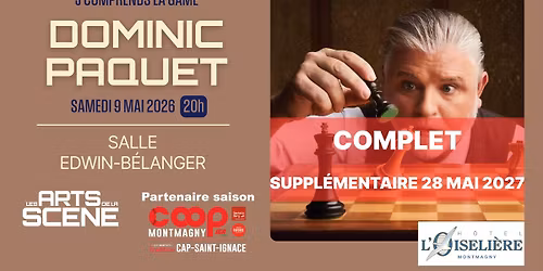 COMPLET - Dominic Paquet - ADLS Montmagny - 09.05.2026