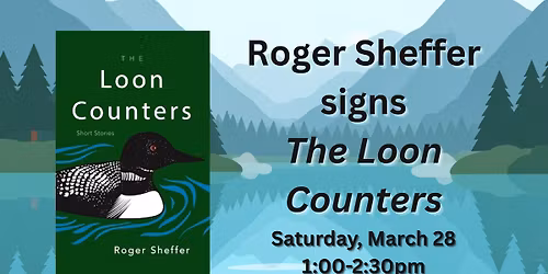 Roger Sheffer signs "The Loon Counters"