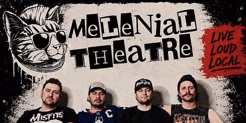 MELENIAL THEATRE- LIVE at Miss Cue
