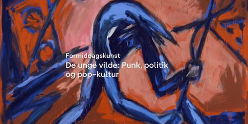De unge vilde: Punk, politik og pop-kultur