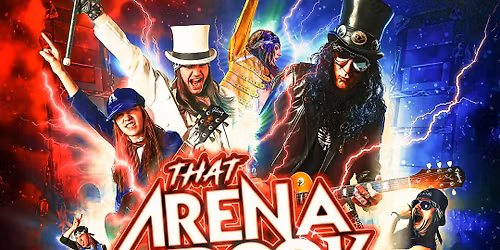 THAT ARENA ROCK SHOW