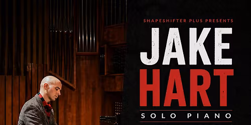 Jake Hart (Solo Piano)