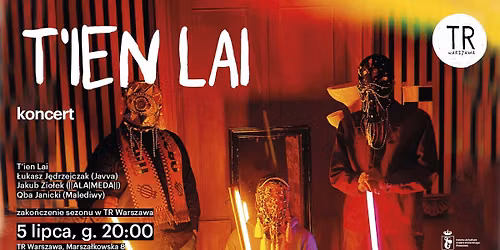 Zako\u0144czenie sezonu w TR Warszawa: koncert T\u2019ien Lai
