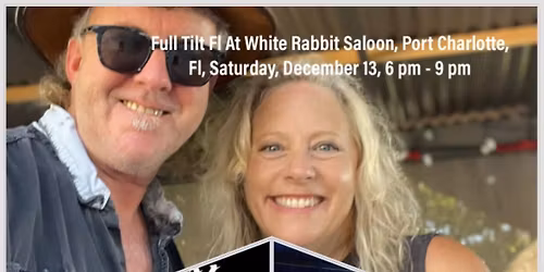 Full Tilt Fl Rocks White Rabbit Saloon