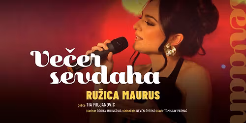 Ve\u010der sevdaha \u2013 Ru\u017eica Maurus