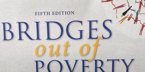 Bridges Out of Poverty Training 