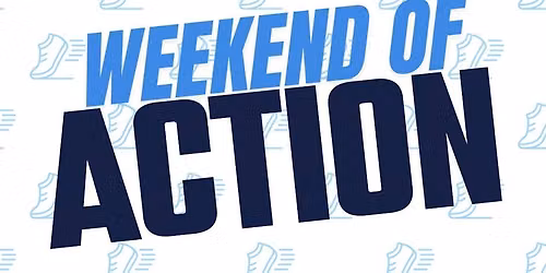 WEEKEND OF ACTION