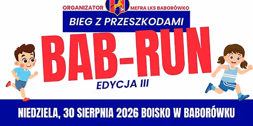 BAB-RUN Bieg z przeszkodami - Edycja III
